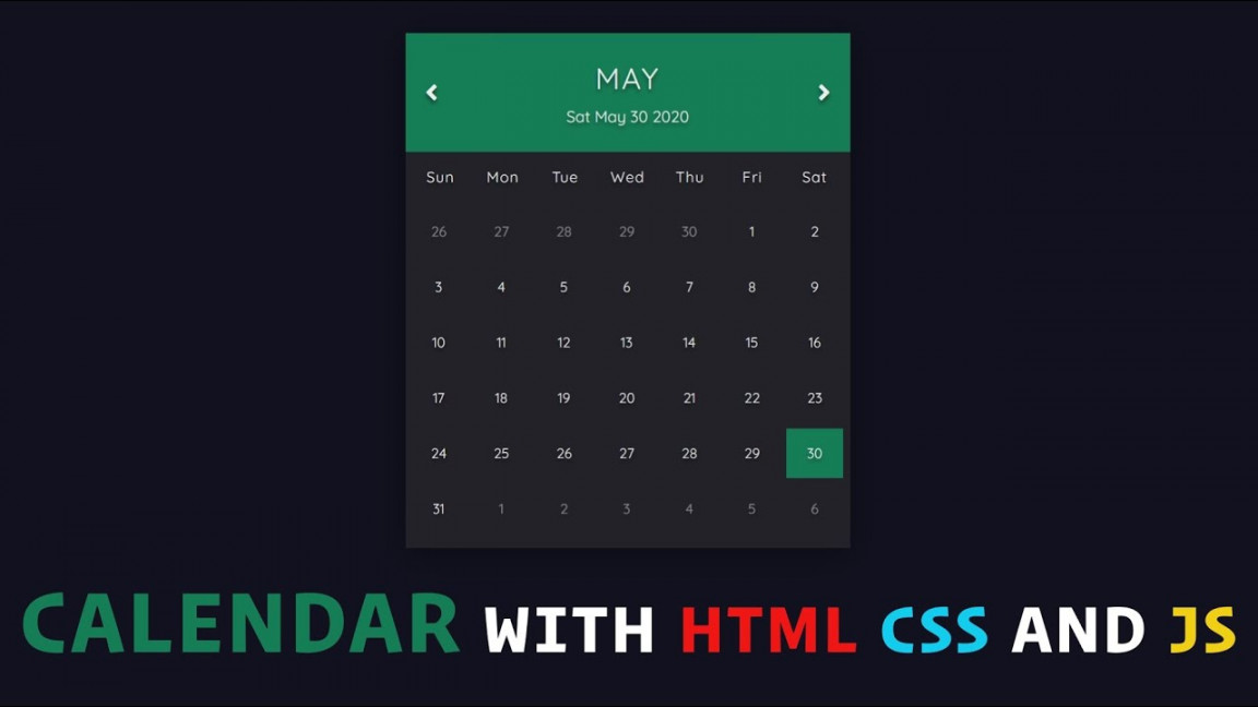 Calendar with html, css, and javascript how to build calendar using html, css, and javascript