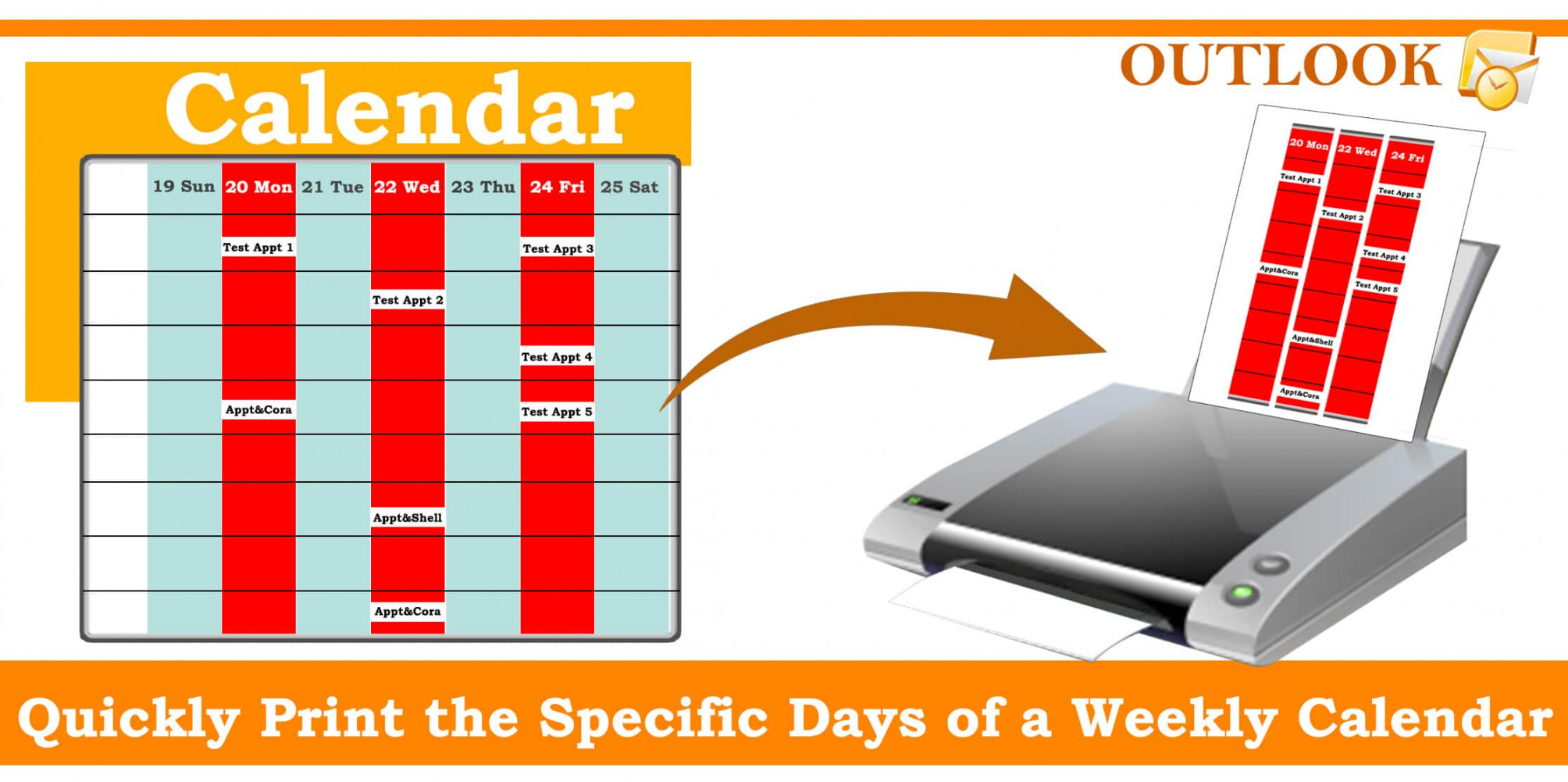 How to Quickly Print the Specific Days of a Weekly Calendar in