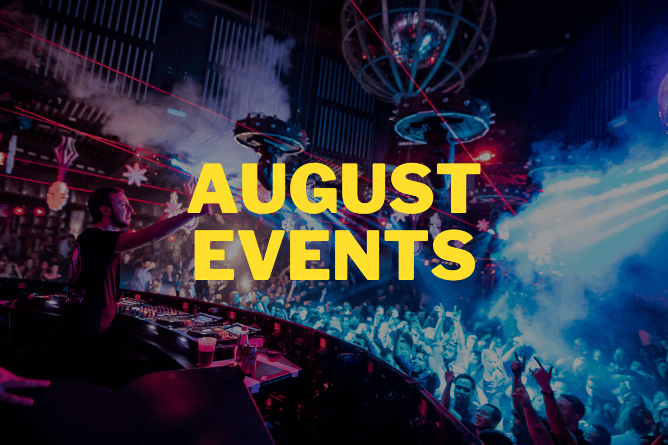 August Las Vegas Club Events & DJ Calendar []