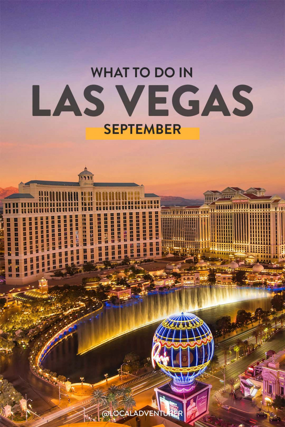 Las Vegas September Events  - Things to Do, Weather, What to Pack