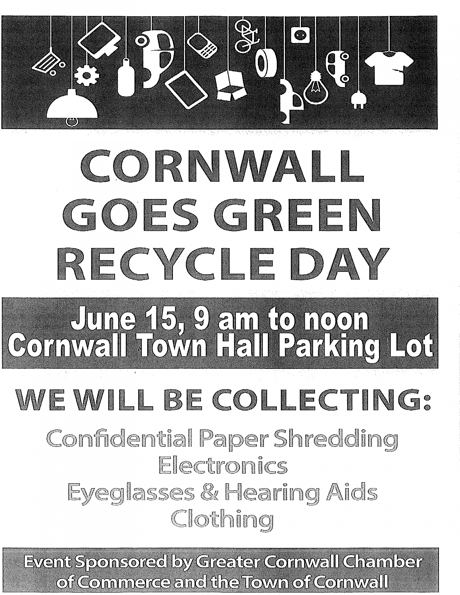 Town of Cornwall News  Cornwall Goes Green Recycle Day- June th