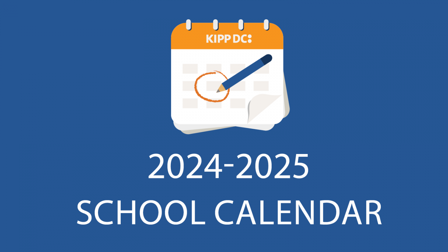 - School Calendar  KIPP DC